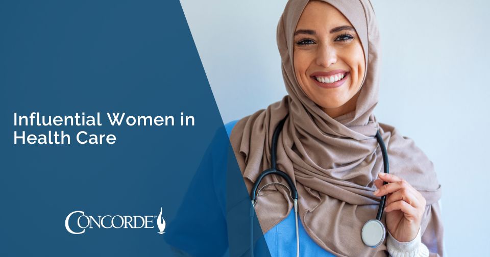 Medical Wemon Influential Women in Health Care | Concorde Career Colleges